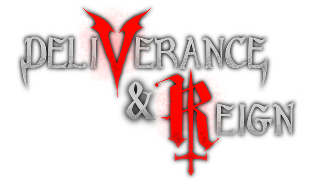 Deliverance & Reign